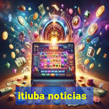 itiuba noticias